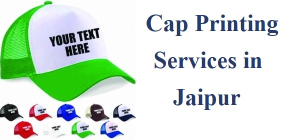 Cap Printing Services in Jaipur