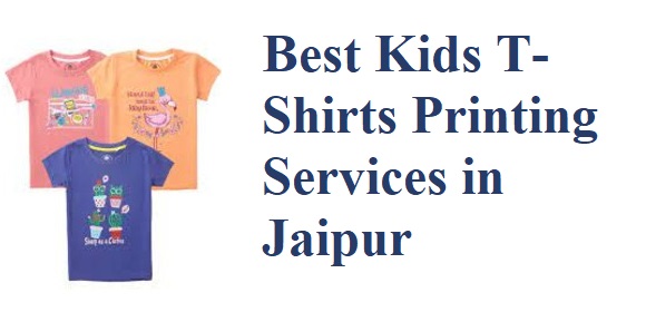 Best Kids T-Shirts Printing Services in Jaipur